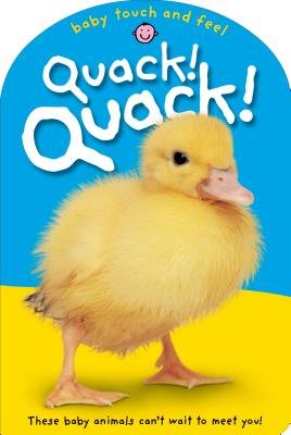 Quack![QUACK QUACK][Board Books] (Board Book)