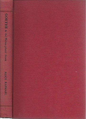 Goethe & the Philosophers' Stone: Symbolical Patterns in 'The Parable' & the Second Part of 'Faust' (Hardcover)