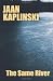 Same River, The by Jaan Kaplinski (1-Sep-2009) Paperback