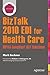 BizTalk 2010 EDI for Health Care: HIPAA Compliant 837 Solutions 1st edition by Beckner, Mark (2013) Paperback
