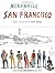 Meanwhile, in San Francisco by Wendy MacNaughton (2014-04-01)