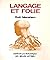 Langage Et Folie