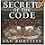 [Secret of the Code: The Unauthorized Guide to the Mysteries Behind the andquot;Da Vinci Codeandquot; (Running Press Miniature Editions)] [Author: x] [March, 2006]