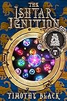 The Ishtar Ignition (The Tales of the Tantric Aviatrix #2)
