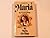 MARIA by MARIA VON TRAPP by Maria Augusta von Trapp MARIA by MARIA VON TRAPP by Maria Augusta von Trapp