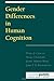 Gender Differences in Human Cognition (Counterpoints: Cognition, Memory, and Language) by Richardson John T. E. Caplan Paula J. Crawford Mary Hyde Janet Shibley (1997-09-04) Paperback