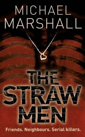 The Straw Men by Marshall, Michael New Edition