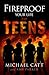Fireproof Your Life for Teens by Michael Catt (2015-02-01)