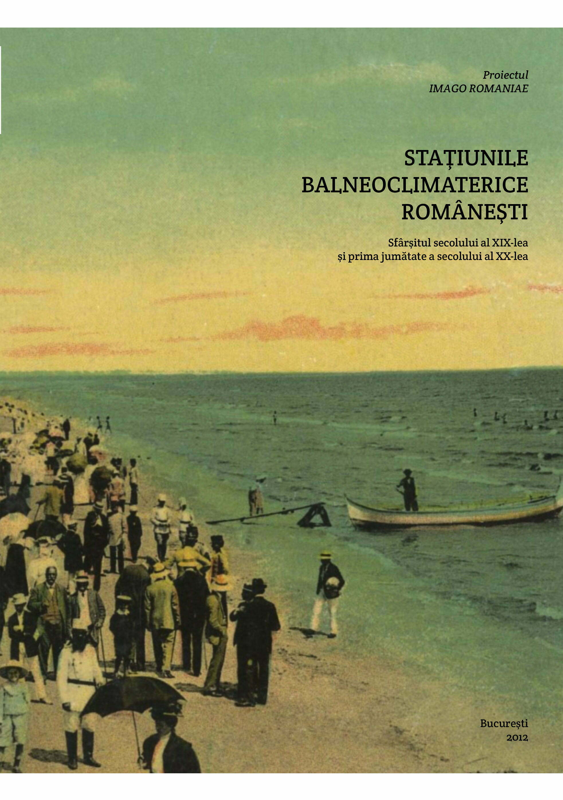 Staţiunile Balneoclimaterice Româneşti