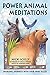 Power Animal Meditations: S...