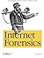 Internet Forensics 1st edition by Jones, Robert (2005) Paperback