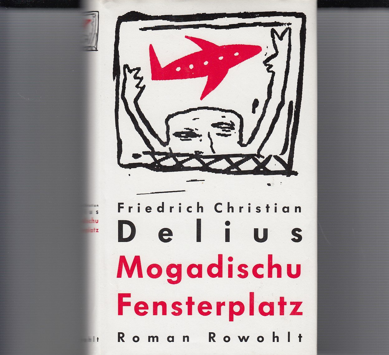 Mogadischu Fensterplatz: Roman (German Edition)