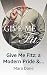 Give Me Fitz: a Modern Prid...