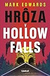 Hrôza v Hollow Falls