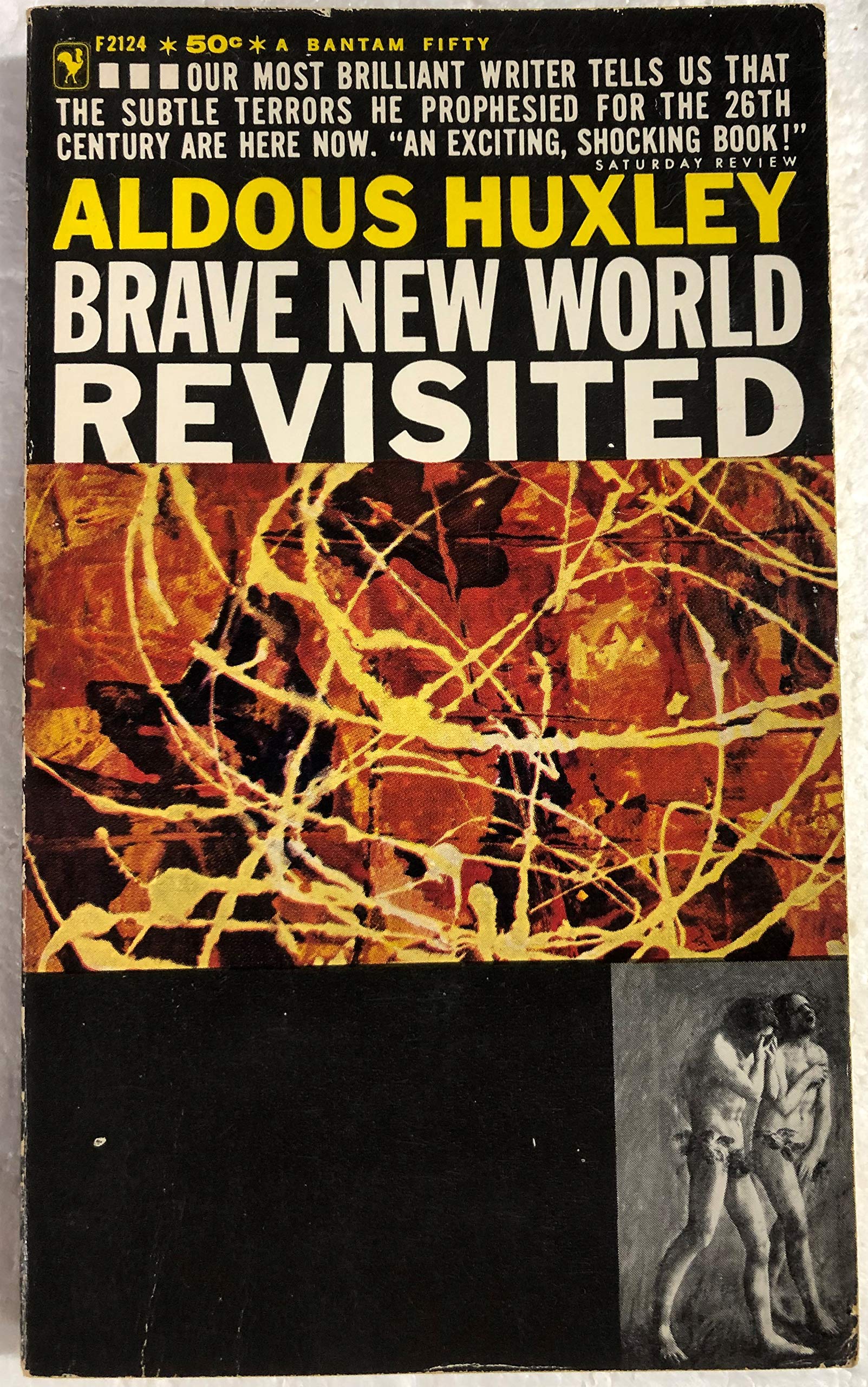 Brave New World Revisited