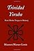 Trinidad Yoruba: From Mother-Tongue to Memory (Caribbean Archaeology and Ethnohistory) 1st edition by Warner-Lewis, Maureen (2009) Paperback
