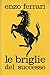 Le Briglie Del Successo