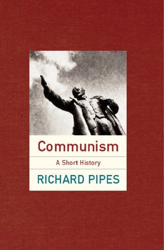 Communism: A Brief History (Universal History) by Richard Pipes (2001-11-08)