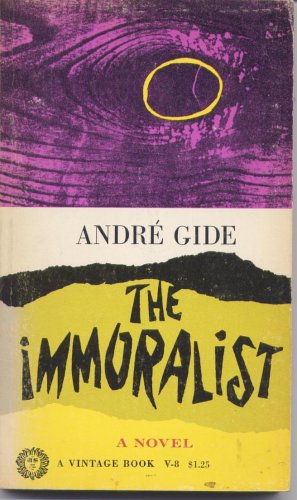 The Imoralist: A Novel