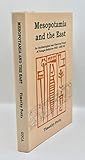 Mesopotamia and the East (Oxford University Committee for Archaeology Monograph Ser No. 37.) Mesopotamia and the East (Oxford University Committee for Archaeology Monograph Ser No. 37.)