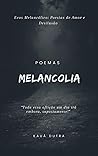 Book cover for Melancolia (Poesias Livro 1) (Portuguese Edition)