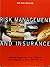 Risk Management and Insurance