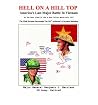 [ Hell on a Hill ...