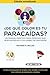 ¿De qué color es tu paracaídas? (Un manual práctico para personas que buscan empleo o un cambio de profesión) Edición del 40 aniversario) (Spanish Edition) 40 Anv Upd edition by Bolles, Richard N. (2012) Paperback