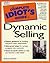 By ANTHONY. PARINELLO The Complete Idiot's Guide To Dynamic Selling. [Paperback]
