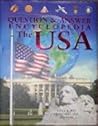 Question & Answer Encyclopedia: The USA Question & Answer Encyclopedia: The USA