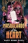 Book cover for Masquerade of the Heart (Garden of the Cursed #2)