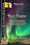 Bad Omen: Nunavut (Canadian Historical Mysteries) Bad Omen: Nunavut (Canadian Historical Mysteries)
