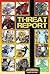 Mutants and Masterminds RPG: Threat Report [Paperback] [2012] (Author) Glenn Hall, Jon Leitheusser, Darren Calvert
