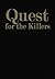 Quest for the Killers by GOODFIELD (1985-01-01)