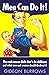 [Men Can Do it: The real re...
