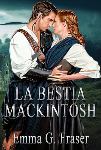 La Bestia Mackintosh (Secundarios Saga Indomables, #1)