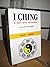 I Ching: Il Libro della Mutazione