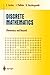 Discrete Mathematics: Elementary and Beyond (Undergraduate Texts in Mathematics) by Laszlo Lovasz (2003-02-17)