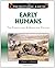 Early Humans: The Pleistocene and Holocene Epochs (Prehistoric Earth) by Thom Holmes (2009-01-30)