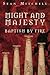 Might and Majesty: Baptism by Fire by Sean Mitchell (2012-03-09)