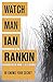 Watchman by Ian Rankin(1988-01-01)