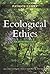 Ecological Ethics (Fully REV & Exp) [ ECOLOGICAL ETHICS (FULLY REV & EXP) BY Curry, Patrick ( Author ) Sep-06-2011