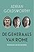 De generaals van Rome by Adrian Goldsworthy