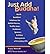Just Add Buddha: Quick Buddhist Solutions to Hellish Bosses, Traffic Jams, Stubborn Spouses, and Other Annoyances of Everyday Life (Paperback) - Common
