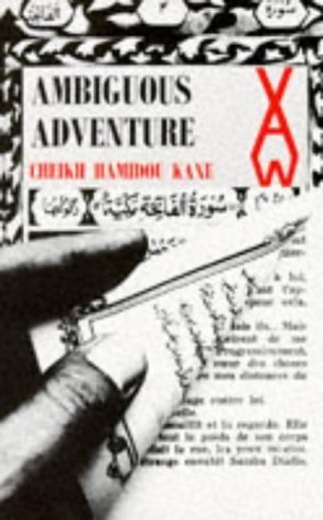 Ambiguous Adventure (African Writers) by Cheikh Hamidou Kane (January 1, 1972) Paperback