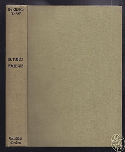 Perfect Wagnerite: A Commentary on the Nibelung's Ring