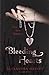 Bleeding Hearts (Drake Chronicles) by Alyxandra Harvey (2011-10-03)