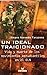 Un Ideal Traicionado: Vida y Muerte de Los Movimientos Estudiantiles En El Eln (Spanish Edition)