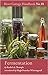 Fermentation River Cottage Handbook No18 Hardcover 3 Sept 2020