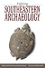Exploring Southeastern Archaeology (2015-07-28)